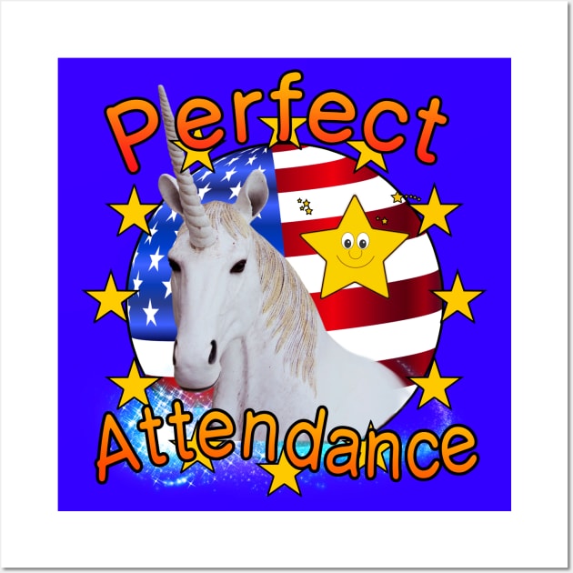 Perfect Attendance - Over Achiever Star Student Award Y2K 2000's Nostalgia Wall Art by blueversion